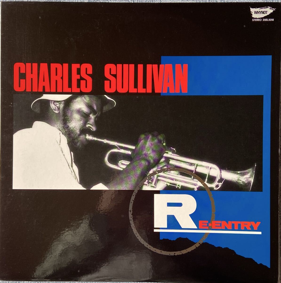 [国内再発盤LP] CHARLES SULLIVAN RE-ENTRY / LP レコード WHYNOT STEREO 20EL5018